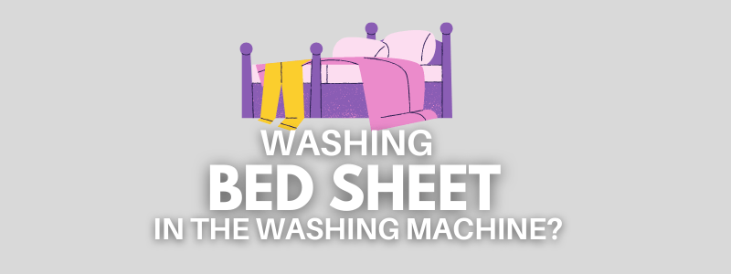 washing bedsheets in the samsung washing machine?