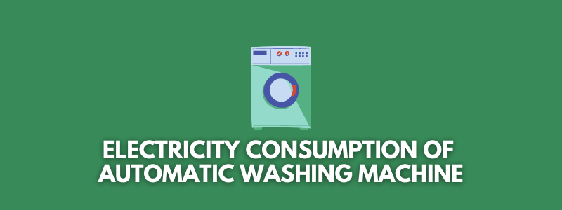 does-an-automatic-washing-machine-consume-more-electricity