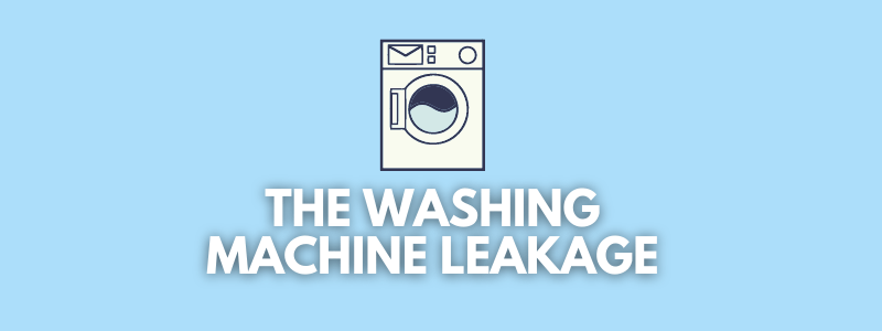 Why Does a Washing Machine Leak?