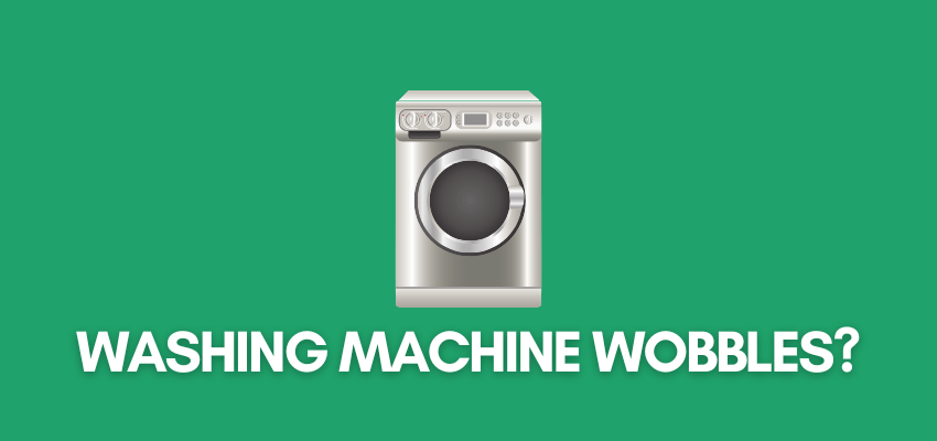 A banner image with a washing machine picture and text reads, "washing machine wobbles?"