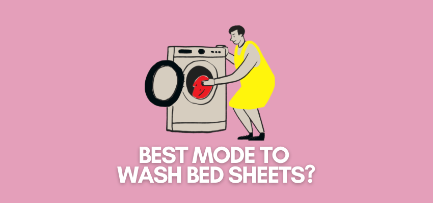 A banner image with a washing machine and a launderer vector, and the text reads, "best mode to wash bed sheets?"