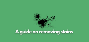 A banner image with a stains vector and the text reads, "a guide on removing stains"