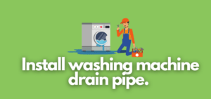 A banner image with washing machine and a mechanic vector and the text reads, "install washing machine drain pipe"