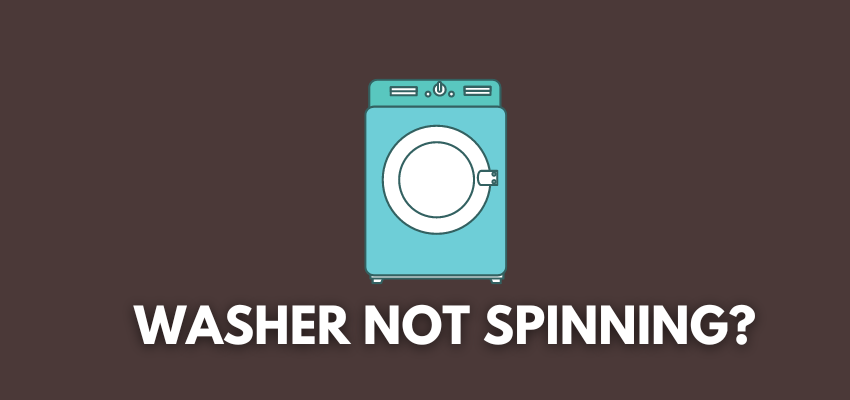 A banner image with a washer vector and the text reads, "washer not spinning?"