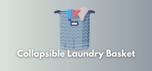A banner image with a basket vector and the text reads, "collapsible laundry basket"